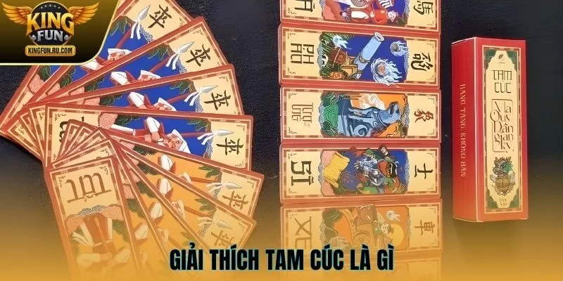 Giải thích tam cúc là gì